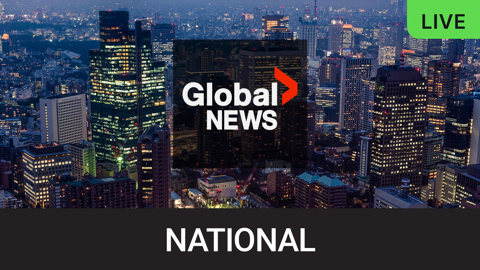 Global News National